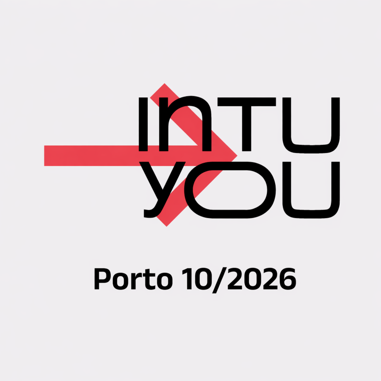 Intu You – Porto – Outubro 2026