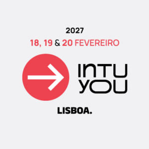 Intu You - Lisboa - Fevereiro 2027